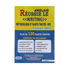 ANGLAIS REUSSIR LE WRITING 1ERE ABCD 