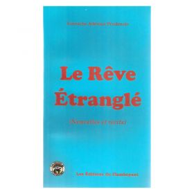 Le rêve étranglé roman 