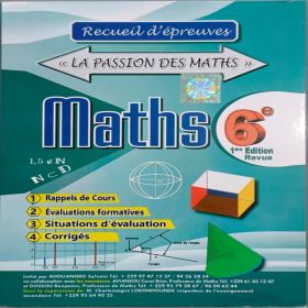 LA PASSION DES MATHS 6ème 
