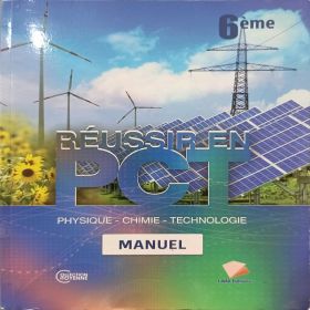 REUSSIR EN PCT 6EME -Manuel