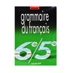 Grammaire du français 6è/5è IPAM 