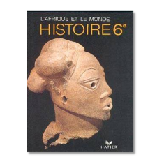 Histoire 6ème l'Afrique et le monde 