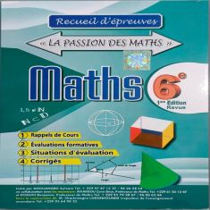 LA PASSION DES MATHS 6ème 