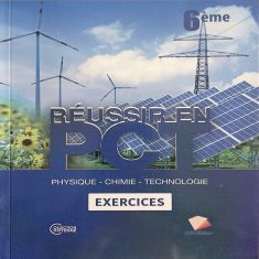 REUSSIR EN PCT 6EME -Exercices