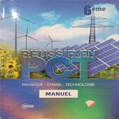 REUSSIR EN PCT 6EME -Manuel